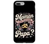 Maman Veux-Tu Épouser Papa Amour Coque pour iPhone 7 Plus/8 Plus