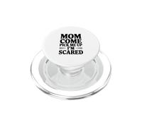 Maman, Viens me Chercher, J'Ai Peur PopSockets PopGrip pour MagSafe