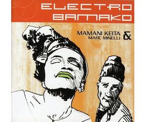 Mamani Keita & Marc Minelli - Electro Bamako