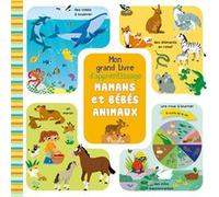 Mamans et bébés animaux - Mon grand livre d'apprentissage