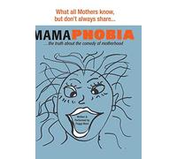 Mamaphobia
