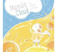 Mamas Cloud - Jessica Williams - All Write Here Publishing - Livre en Anglais Jessica WilliamsJessica Williams (Auteur)