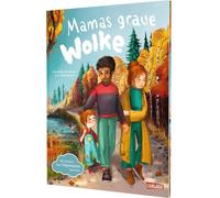 Mamas graue Wolke: Mit Kindern über Depression sprechen | Ein Bilderbuch über Depression in der Familie für Kinder ab 3 Jahren