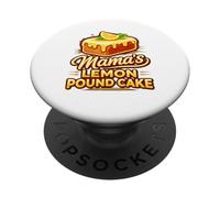 Mama's Lemon Pound Cake Cool Food Lovers Mothers PopSockets PopGrip Adhésif