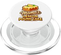 Mama's Lemon Pound Cake Cool Food Lovers Mothers PopSockets PopGrip pour MagSafe