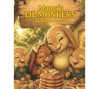 "Mama's Lil' Monkeys"