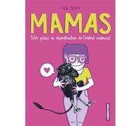 Mamas Lili Sohn (Auteur), Lili Sohn (Dessinateur), Lili Sohn (Scénario)