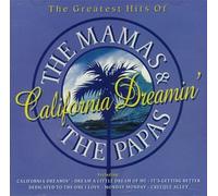 Mamas & Papas – California Dreamin': Greatest Hits