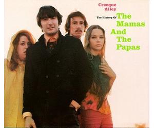 Mamas & the Papas - Creeque Alley-History of