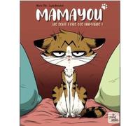 Mamayou - Ils Sont Fous Ces Humains !