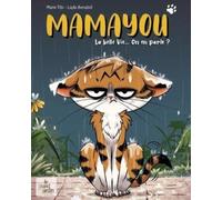 Mamayou: La belle vie... On en parle ?