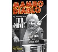 Mambo Diablo - [Version Originale] Joe Conzo, David A Perez, Pete Hamill, (Auteur)