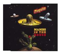 Pisquito - Mambo in The House [Import]