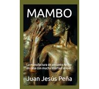 MAMBO: La manufactura de un santo hecho en casa con mucha libertad sexual