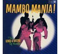 Mambo Mania! The Kings & Queens Of Mambo