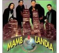 Mambolandia - Ciudad Del Mambo