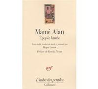 Mamé Alan Anonyme (Auteur), Kendal Nezan (Préface), Roger Lescot (Edité par), Roger Lescot (Traduction)