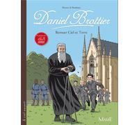 MAME Daniel Brottier ; remuer ciel et terre