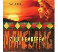 Mamelang - Zulu Heartbeat