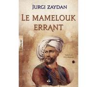 Mamelouk errant (le) - Jurji Zaydan - Albouraq - broché - Roman