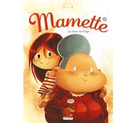 Mamette - Tome 05: La Fleur de l'âge