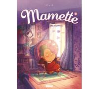 Mamette – Tome 06 : Les papillons – Glénat