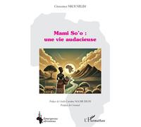 Mami So’o : une vie audacieuse