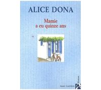 Mamie A Eu Quinze Ans
