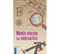 Mamie cherche les embrouilles