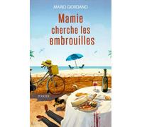 Mamie cherche les embrouilles - Mario Giordano - City - broché - Roman