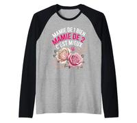 Mamie De 1 Bien Mamie De 2 Cest Mieux Manche Raglan