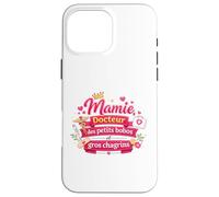Mamie Docteur des Petits bobos et Gros chagrins - Humour Coque pour iPhone 16 Pro Max