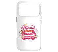 Mamie Docteur des Petits bobos et Gros chagrins - Humour Coque pour iPhone 17 Pro