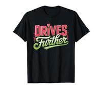 Mamie Golfeuse Drive Plus Loin Drôle Humour Grand Mère Qui T-Shirt