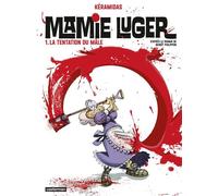 Mamie Luger (Tome 1) - La tentation du mâle - Benoît Philippon - Casterman - ebook (ePub illustré) - Bande dessinée