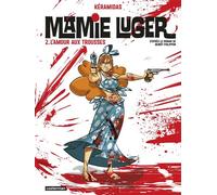 Mamie Luger (Tome 2) - L'Amour aux trousses - Nicolas Kéramidas - Casterman - ebook (ePub illustré) - Bande dessinée