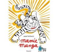 Mamie Manga Anne Herbauts (Auteur)