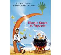 Mamie ouate en Papoâsie, Comédie insulaire