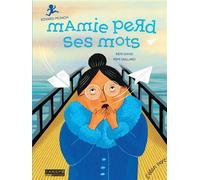 Mamie perd ses mots - Edvard Munch - Rémi David - Elan Vert Eds - cartonné - Jeux livres objets