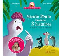 Mamie Poule raconte - 3 histoires - Livre CD: Le loup la vache le paresseux