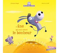 Mamie Poule raconte - L'Ane qui avait trouvé le bonheur