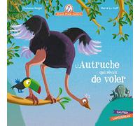 Mamie Poule Raconte Tome 21 - L'autruche Qui Rêvait De Voler
