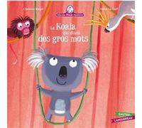 Mamie Poule raconte, tome 10 : Le Koala qui disait des gros mots
