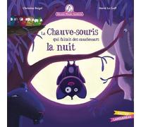 Mamie Poule Raconte - Tome 20 - La Chauve-Souris Qui Faisait Des Cauchemars La Nuit