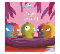 Mamie Poule Raconte - Tome 7 - Le Canari Qui Faisait Pipi Au Nid