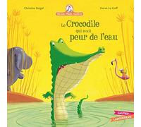 Mamie Poule Raconte - Tome 8 - Le Crocodile Qui Avait Peur De L'eau