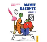 Mamie raconte Tome 9