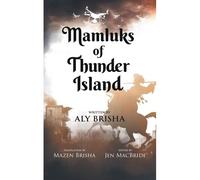 Mamluks Of Thunder Island