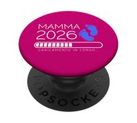 Mamma 2026 Loading Annuncio Gravidanza Bimbo Maschio PopSockets PopGrip Adhésif