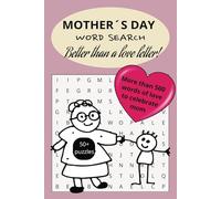 MAMMA´S DAY WORD SEARCH BOOK:: Sweet big word search book gift for mother´s day. Activity book for anxiety relief and relaxation / 6x9 in with 55 puzzles plus solutions.